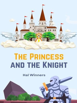 cover image of The Princess and the Knight